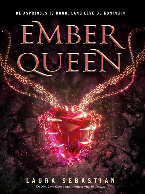 Title details for Ember Queen by Laura Sebastian - Available